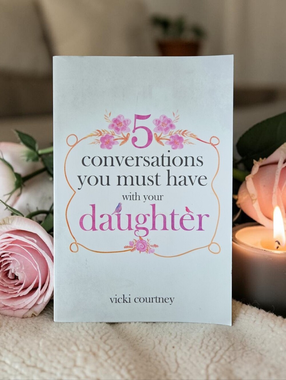5 Conversations You Must Have With Your Daughter Paperback Book